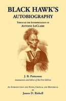 Black Hawk's Autobiography Through the Interpretation of Antoine Leclaire 0788451243 Book Cover