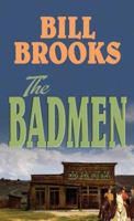 The Badmen 0802741290 Book Cover
