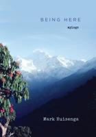 Being Here: Mylogs 1540644529 Book Cover