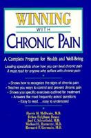 Winning with Chronic Pain: A Complete Program for Health and Well-being (Consumer Health Library) 0879758783 Book Cover