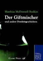 Der Giftmischer und andere Detektivgeschichten 8027316863 Book Cover