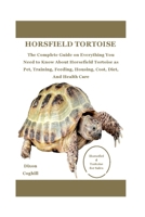 HORSFIELD TORTOISE B0DWXYN8LN Book Cover