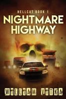 Nightmare Highway 1682611884 Book Cover