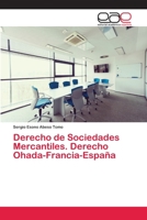 Derecho de Sociedades Mercantiles. Derecho Ohada-Francia-España 6200407576 Book Cover