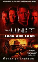 The Unit: Lock and Load 0451226534 Book Cover