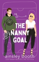 The Nanny Goal 1998523098 Book Cover