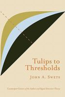 Tulips to Thresholds 0932146716 Book Cover