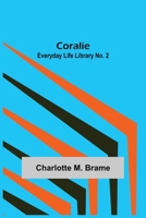 Coralie 1514366320 Book Cover