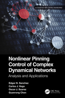 Nonlinear Pinning Control of Complex Dynamical Networks: Analysis and Applications 1032020938 Book Cover