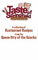 Taste of Springfield Cookbook 0981628222 Book Cover