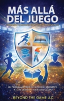Más allá del juego (Spanish Edition) B0GZ5R3DMS Book Cover