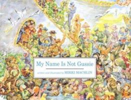 My Name is Not Gussie 0395956463 Book Cover
