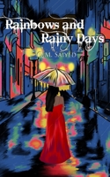 Rainbows and Rainy Days 9357446826 Book Cover