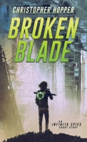 Broken Blade B09WYZGSDC Book Cover