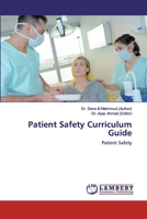 Patient Safety Curriculum Guide 6202524359 Book Cover