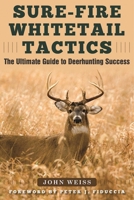 Sure-Fire Whitetail Tactics 0883173514 Book Cover
