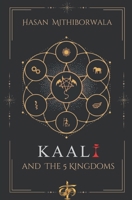 Kaali & the 5 Kingdoms B0FT4XLN14 Book Cover