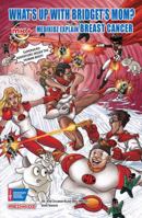 What's up with Bridget's mom? Medikidz 1604430214 Book Cover