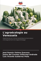 L'agroécologie au Venezuela: Expériences en chimie analytique et processus d'enseignement et d'apprentissage 6206112063 Book Cover