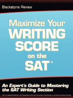 Maximize Your Writing Score on the SAT: An Expert's Guide to Mastering the SAT Writing Section 1608446441 Book Cover