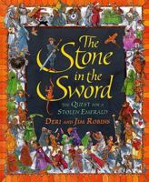 Stone in the Sword, The: The Quest for a Stolen Emerald 0763603139 Book Cover