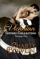 The Victorian Gothic Collection Volume One 1081872381 Book Cover