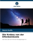 Die Krobou von der Elfenbeinküste 6205673932 Book Cover