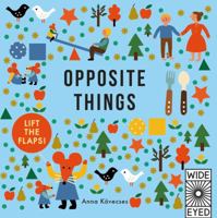 Opposite Things 1786030381 Book Cover