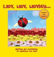 Lady, Lady, Ladybug 1612443052 Book Cover