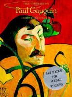 First Impressions: Paul Gauguin 0810933764 Book Cover