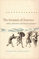 The Invasion of America: Indians, Colonialism, and the Cant of Conquest (Norton Library (Paperback))