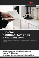 Judicial Reorganization in Brazilian Law 6209770800 Book Cover