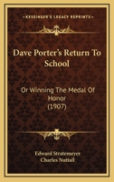 Dave Porter'S Return To School Winning The Medal Of Honor 9354593747 Book Cover