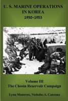 The Chosin Reservoir Campaign 0944495036 Book Cover
