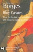 Dos Fantasias Memorables/Un Modelo para la Muerte 842063879X Book Cover