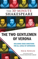 The Two Gentlemen of Verona: The 30-Minute Shakespeare 193555025X Book Cover