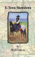 E-Town Showdown 1977207707 Book Cover