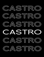 Castro: Election 2020 College Ruled Composition Notebook 7.44" x 9.69" 100 pages 50 sheets 1691034967 Book Cover