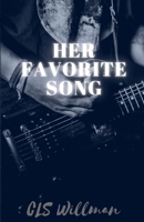 Her Favorite Song (Her Favorite Song Duology) B0GXCWC7JY Book Cover