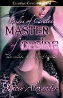 Brides of Caralon: Master of Desire 1419957767 Book Cover