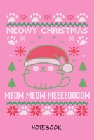 Meowy Christmas: Notebook I Journal for writing I Composition Book I Squared paper / quad paper I with integrated page numbers l Narrow Ruled I Diary I 120 Pages I 6x9 I A5 I Soft Cover 1673723594 Book Cover