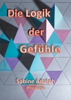 Die Logik der Gefühle 3752661763 Book Cover