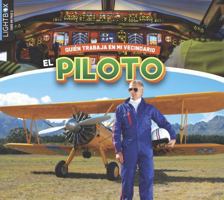 El Piloto (the Pilot) 1510585915 Book Cover
