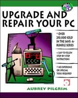 Upgrade and Repair Your PC 0079136672 Book Cover