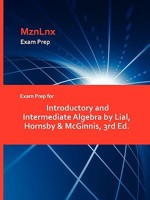 Exam Prep for Introductory and Intermediate Algebra by Lial, Hornsby & McGinnis, 3rd Ed. 1428870016 Book Cover