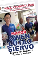 Mayor Owen Lutao Siervo B0FL9STJVB Book Cover