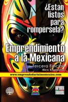 Emprendimiento a la Mexicana: ADN Estratégico (Spanish Edition) B0DYJ8MWJP Book Cover