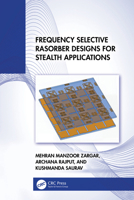 Frequency Selective Rasorber Designs for Stealth Applications 1041082169 Book Cover