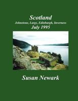 Scotland: July 1995 1718930062 Book Cover