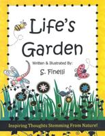 Life's Garden 1524698245 Book Cover